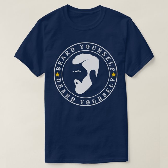 Beard Yourself 41 T-Shirt (Design Front)