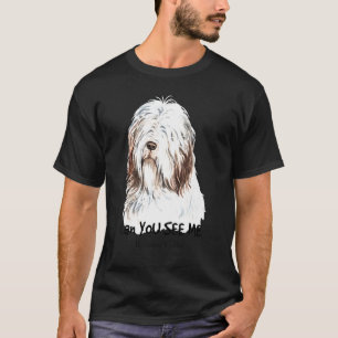 Bearded Collie Can You See Me T-Shirt