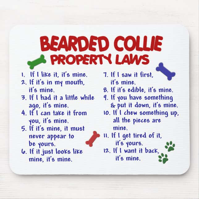 BEARDED COLLIE Property Laws 2 Mouse Mat (Front)