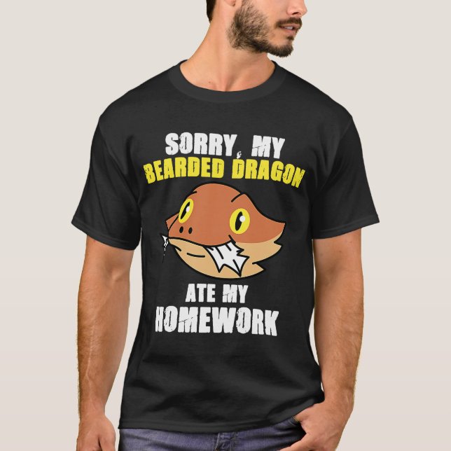 Bearded Dragon Ate Homework Reptiles  Pet Owner Gr T-Shirt (Front)