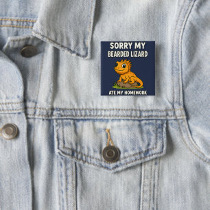 Bearded Dragon Ate My Homework Funny Reptile Lover 15 Cm Square Badge