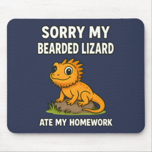 Bearded Dragon Ate My Homework Funny Reptile Lover Mouse Mat