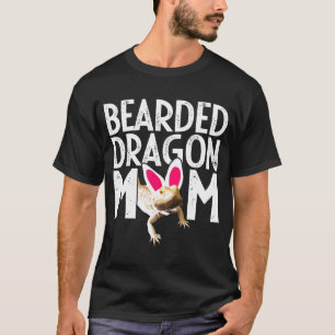 Bearded Dragon Bearded Dragon Mom T-Shirt