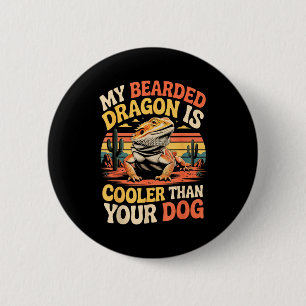 Bearded Dragon Cooler Reptile Animal Beardie Beard 6 Cm Round Badge