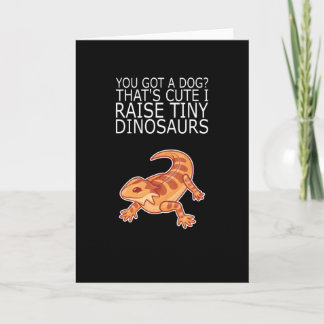 Bearded Dragon DOG? RAISE TINY DINOSAURS Lizard Card