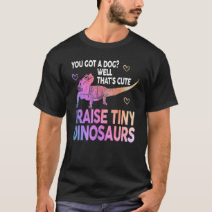 Bearded Dragon Gifts Girls Women Funny I Raise Tin T-Shirt