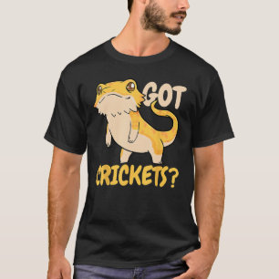 Bearded Dragon Got Crickets  Pet Lizard Reptile Po T-Shirt
