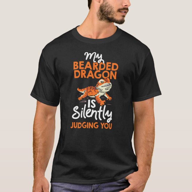 Bearded Dragon Lovers Bearded Dragon Reptile Lizar T-Shirt (Front)