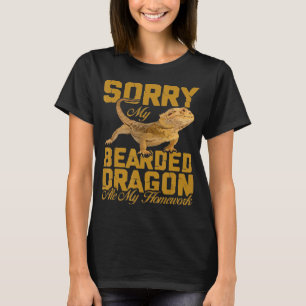 Bearded Dragon My Bearded Dragon Ate My Homework T-Shirt