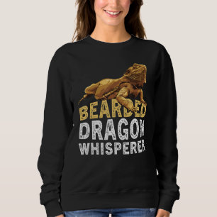 Bearded Dragon Whisperer Lizard Reptile Animals O Sweatshirt