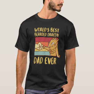 Bearded Dragon World's Best Bearded Dragon Dad Eve T-Shirt