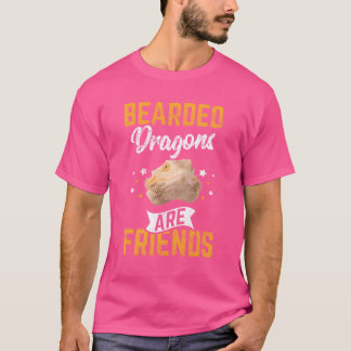 Bearded Dragons Are Friends Funny Bearded Dragon L T-Shirt