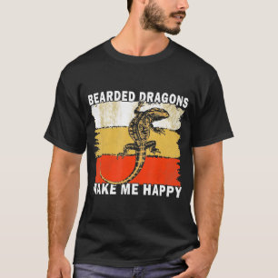 Bearded Dragons Make Me Happy T-Shirt