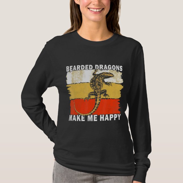Bearded Dragons Make Me Happy T-Shirt (Front)