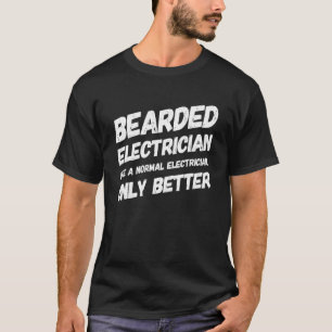 Bearded Electrician Dads Proud Lineman Worker Dad T-Shirt