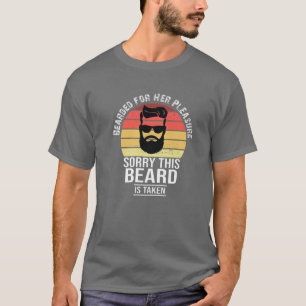 Bearded For Her Pleasure Funny Beard Facial Valent T-Shirt