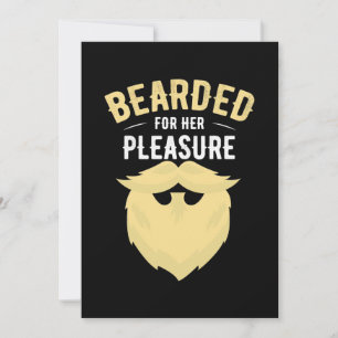 Bearded For Her Pleasure Invitation