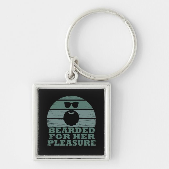 Bearded for Her Pleasure Key Ring (Front)