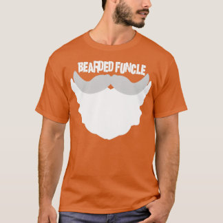 Bearded Funcle 3 T-Shirt