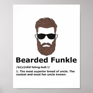 Bearded Funkle Shirt Funny Uncle Definition Poster