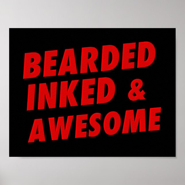 Bearded, Inked & Awesome Poster (Front)