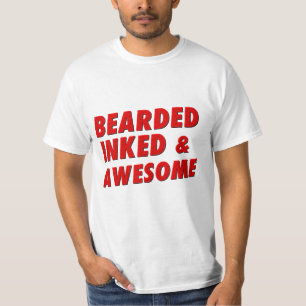 Bearded, Inked & Awesome T-Shirt