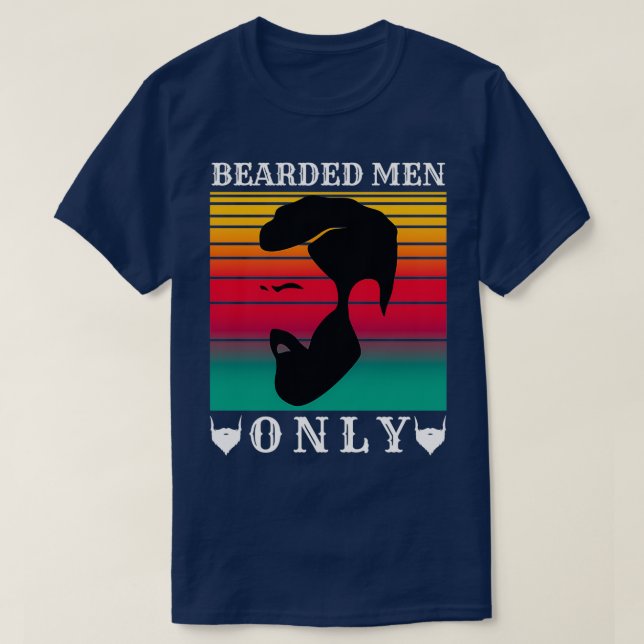 Bearded Men Only 82 T-Shirt (Design Front)