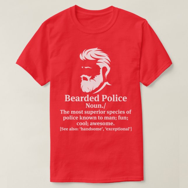 Bearded Police Proud Police T Shirts For Police Gi (Design Front)