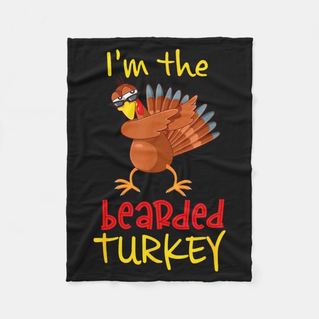 Bearded Turkey Matching Family Group Thanksgiving  Fleece Blanket (Front)