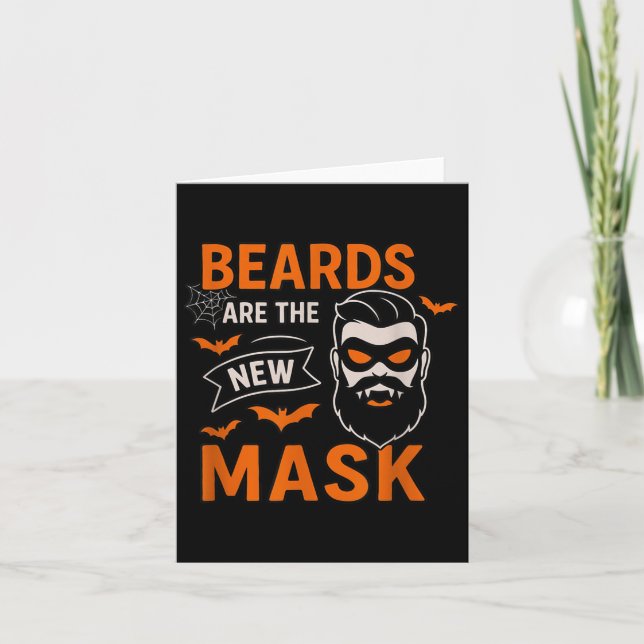 Beards Are The New Mask Funny Halloween For Him Co Card (Front)