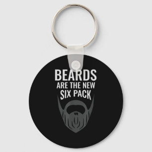 Beards Are The New Six Pack _ Beard Lover Bearded  Key Ring