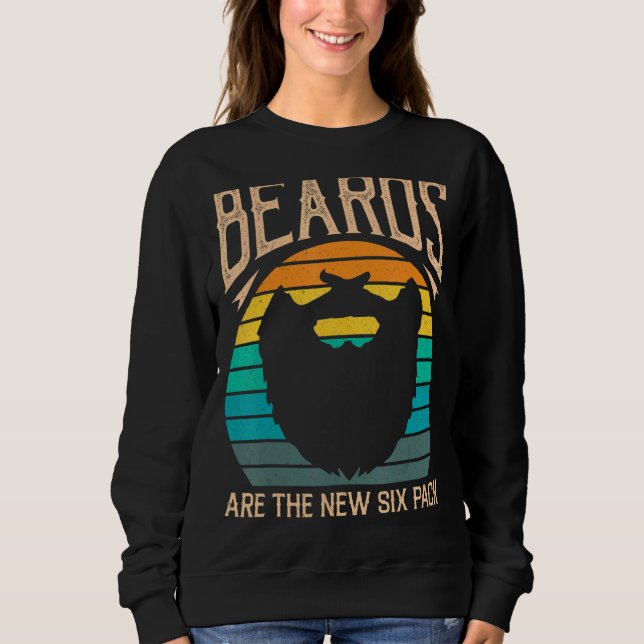 'Beards Are The New Sixpack'  Man's Beard Sweatshirt (Front)