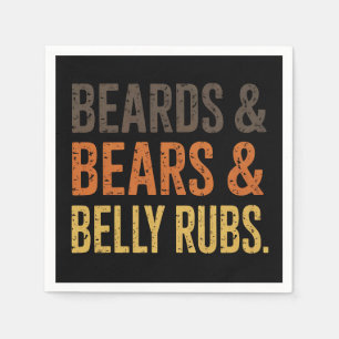 Beards Bears Belly Rubs LGBTQ Gay Pride Ally  Napkin