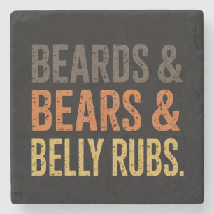 Beards Bears Belly Rubs LGBTQ Gay Pride Ally  Stone Coaster