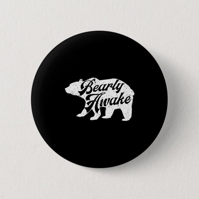 Bearly Awake Bear. Funny Bear Christmas Pajamas Gi 6 Cm Round Badge (Front)