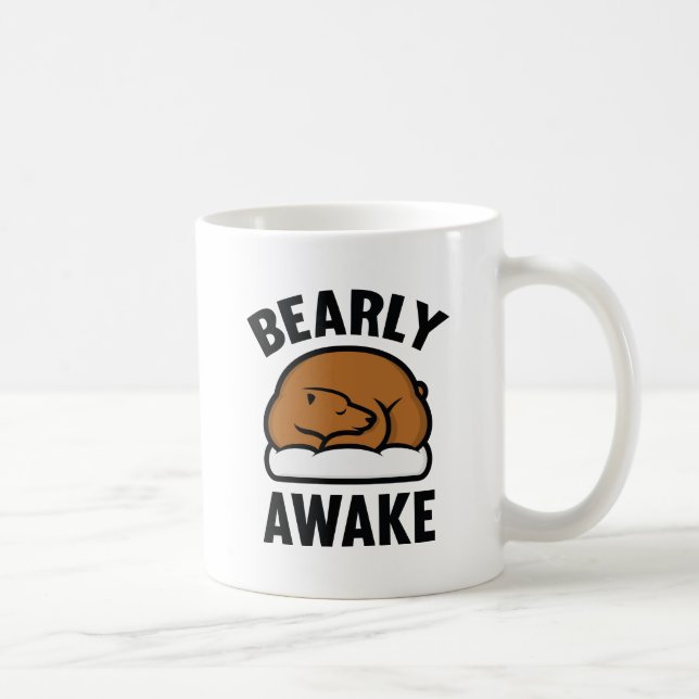 Bearly Awake Coffee Mug (Right)