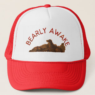 Bearly Awake Trucker Hat