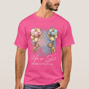 Bears Balloons Mummy Can Bearly Wait Gender Reveal T-Shirt