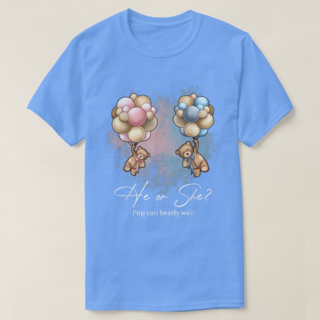 Bears Balloons POP Can Bearly Wait Gender Reveal  T-Shirt (Design Front)