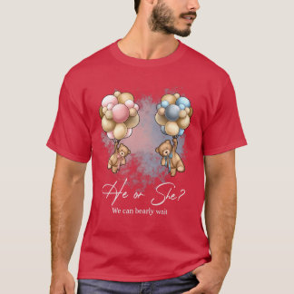 Bears Balloons We Can Bearly Wait Gender Reveal  T-Shirt