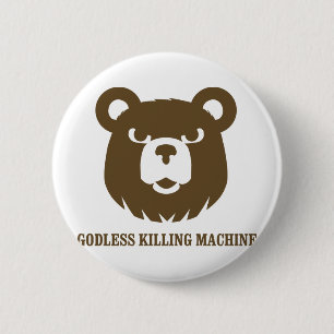 bears godless killing machines humour funny tshirt 6 cm round badge