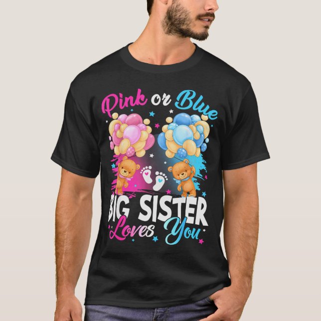 Bears Nk Or Blue Big Sister Loves You Gender Revea T-Shirt (Front)