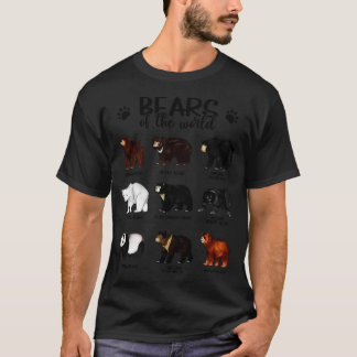 Bears of the world Bears T-Shirt