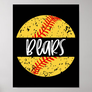 Bears Softll Team Mascot School Spirit Game Day Poster