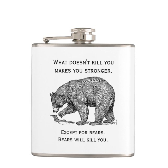 Bears Will Kill You Funny Hip Flask (Front)