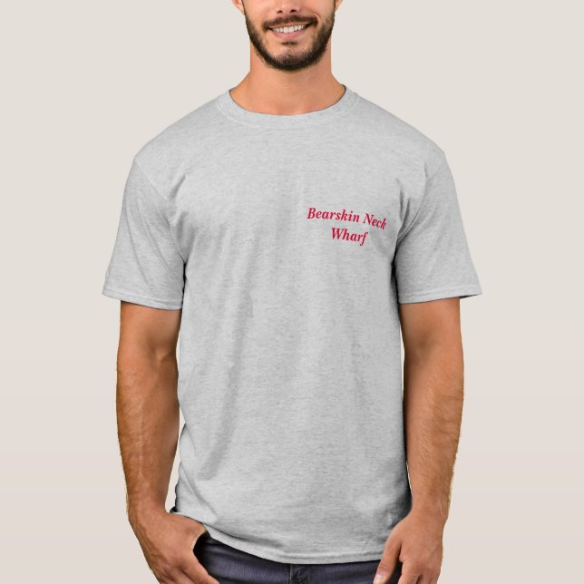 Bearskin Neck Wharf T-Shirt (Front)