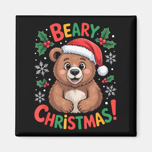 Beary Christmas Cute Bear Santa Funny Holiday  Magnet (Front)