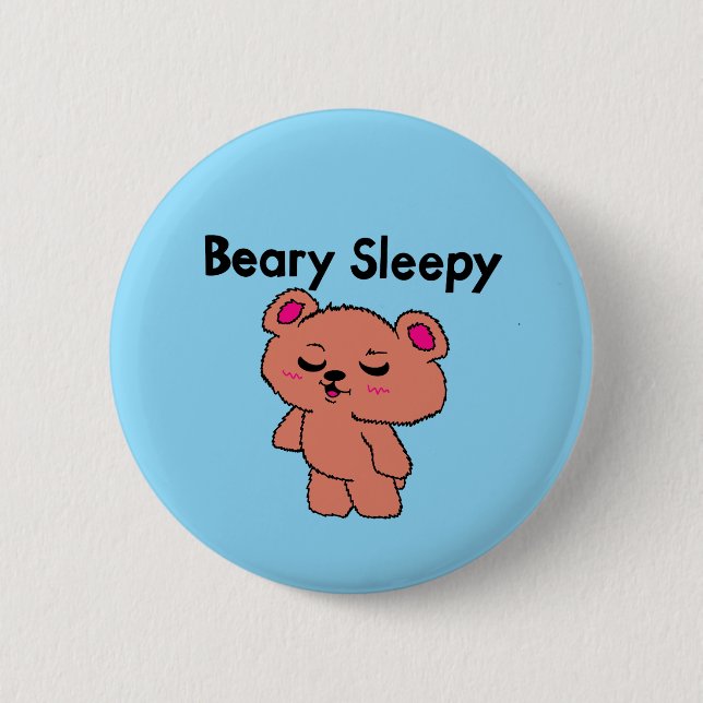 Beary Sleepy Button (Front)