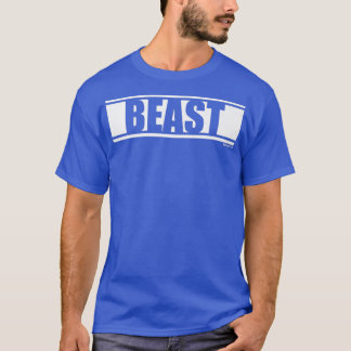 Beast Gym Fitness Workout Saying Motivation Word i T-Shirt