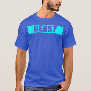 Beast Gym Motivation Light Blue Colour Training Fi T-Shirt